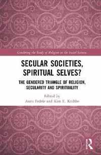 Secular Societies, Spiritual Selves?