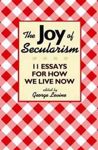 The Joy of Secularism