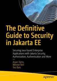 The Definitive Guide to Security in Jakarta EE