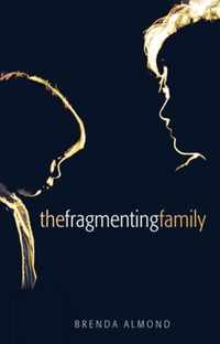 The Fragmenting Family