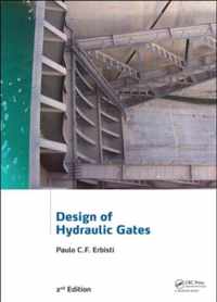 Design of Hydraulic Gates