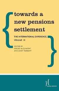 Towards a New Pensions Settlement