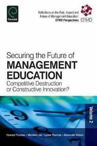 Securing The Future Of Management Education