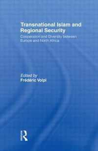 Transnational Islam and Regional Security