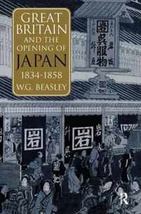 Great Britain and the Opening of Japan 1834-1858