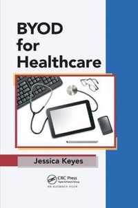 BYOD for Healthcare