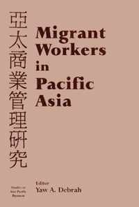 Migrant Workers in Pacific Asia