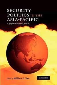 Security Politics In The Asia-Pacific