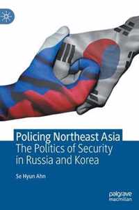 Policing Northeast Asia