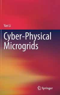 Cyber-Physical Microgrids