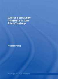 China's Security Interests in the 21st Century