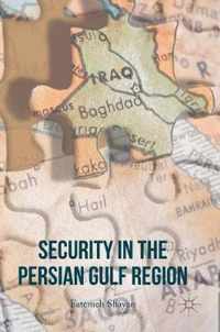 Security in the Persian Gulf Region