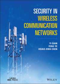 Security in Wireless Communication Networks