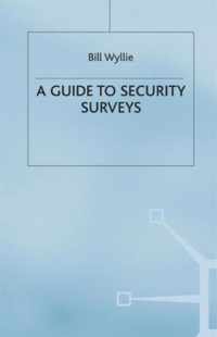 Security Surveys (A Guide to)