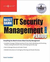 The Best Damn IT Security Management Book Period