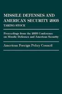 Missile Defense and American Security 2003