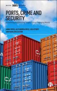 Ports, Crime and Security