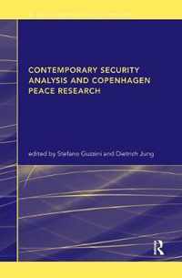 Contemporary Security Analysis and Copenhagen Peace Research