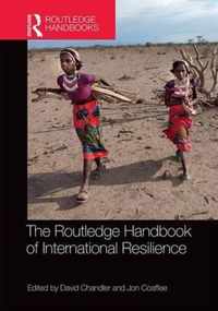 The Routledge Handbook of International Resilience