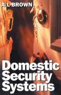 Domestic Security Systems