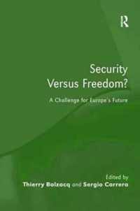 Security Versus Freedom?