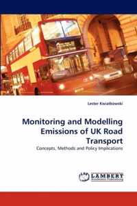 Monitoring and Modelling Emissions of UK Road Transport