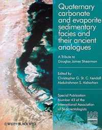 Quaternary Carbonate and Evaporite Sedimentary Facies and Their Ancient Analogues