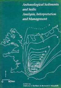 Archaeological Sediments and Soils