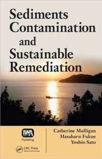 Sediments Contamination and Sustainable Remediation