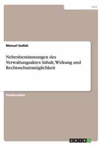 Nebenbestimmungen des Verwaltungsaktes