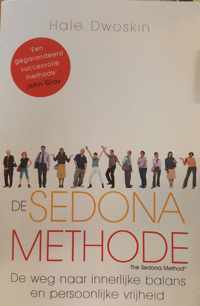 De Sedona Methode / Druk Heruitgave