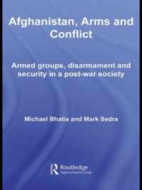 Afghanistan, Arms and Conflict