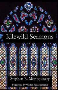 Idlewild Sermons