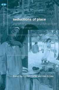 Seductions of Place