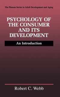 Psychology of the Consumer and Its Development