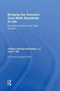 Bringing the Common Core Math Standards to Life