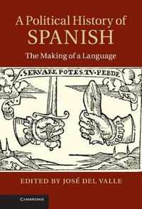 A Political History of Spanish