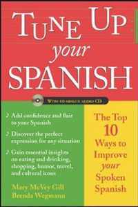 Tune Up Your Spanish (Book + Audio)