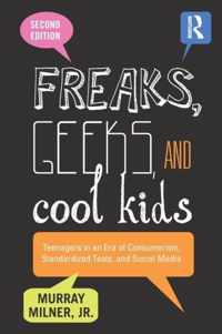 Freaks, Geeks, and Cool Kids