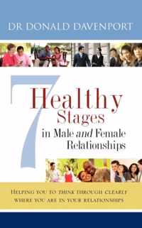 7 Healthy Stages in Male and Female Relationships