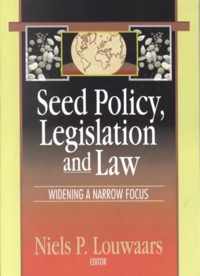 Seed Policy, Legislation and Law