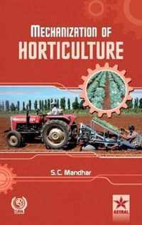 Mechanization of Horticulture