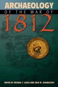 Archaeology of the War of 1812