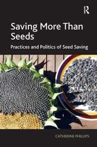 Saving More Than Seeds