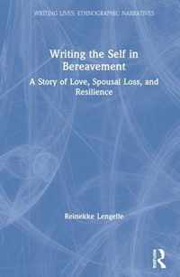 Writing the Self in Bereavement