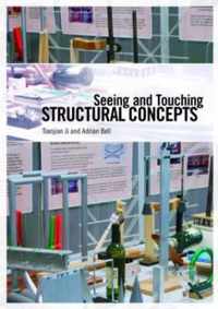 Seeing and Touching Structural Concepts