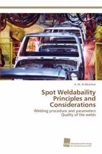 Spot Weldabaility Principles and Considerations