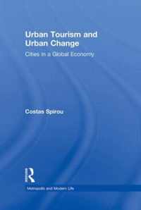 Urban Tourism and Urban Change