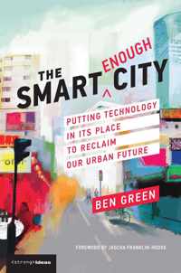 Smart Enough City