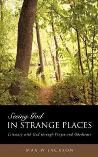 Seeing God in Strange Places